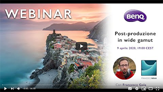 BenQ Webinar: Post-produzione in wide gamut con Francesco Gola